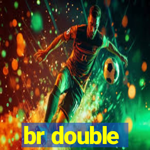 br double